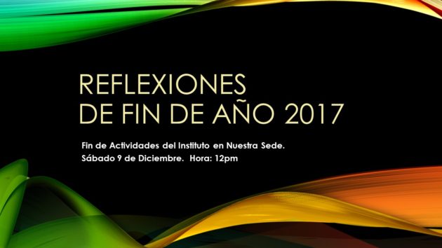 EVENTO/ REFLEXIONES DE FIN DE AÑO 2017