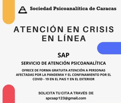 NOTICIAS/ SAP: Servicio de Atención Psicoanalítica. Ofrece atención en crisis gratuita durante la pandemia del COVID-19
