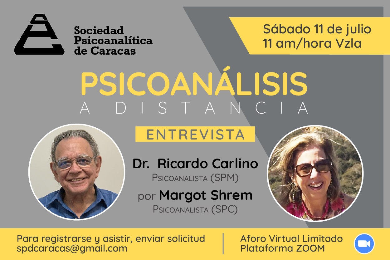 Psicoanálisis a Distancia. Entrevista al Dr. Ricardo Carlino