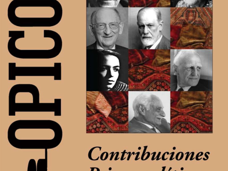 Trópicos Edición 2013. Contribuciones Psicoanalíticas, XXI (I).