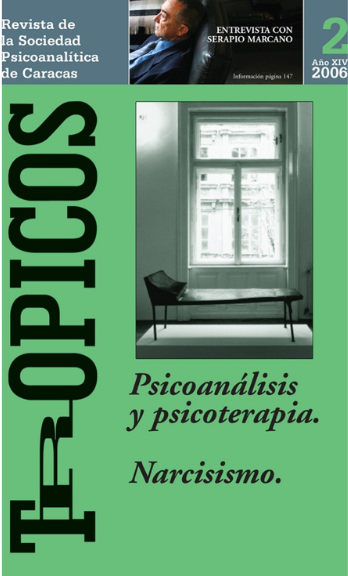 Trópicos Edición 2006. Psicoanálisis y Psicoterapia, XIV (II).