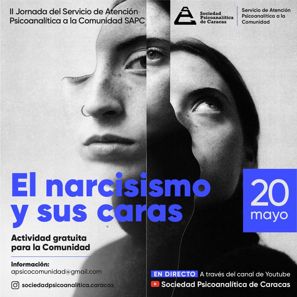 El Narcisismo y su caras. II jornadas del SAPC.