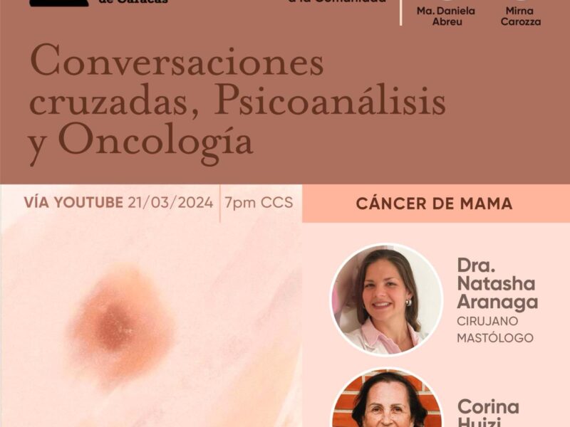 Conversaciones Cruzadas, Psicoanálisis y Oncología